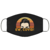 This Mask Is as Useless as Your Mask Face Mask
