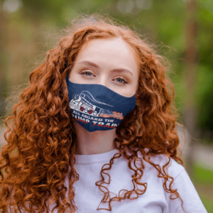 All Aboard The Trump Train Face Mask