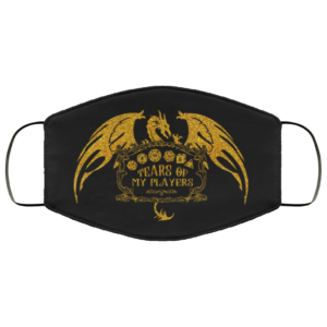 Tears Of My Players Face Mask