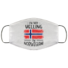 Im Not Yelling Im Norwegian Face Mask