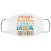 Black the Prime Element BLM  Juneteenth Social Justice Face Mask