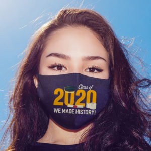 Class Of 2020 Face Mask  We Made History Graduation Face Mask Mask