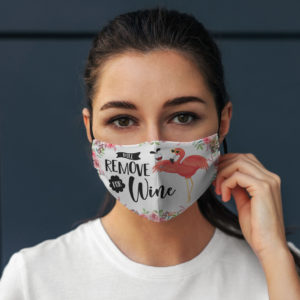 Flamingo Will Remove For Wine Face Mask Reusable