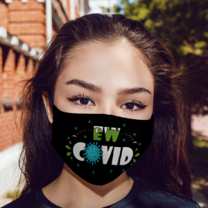 Ew Covid Face Mask