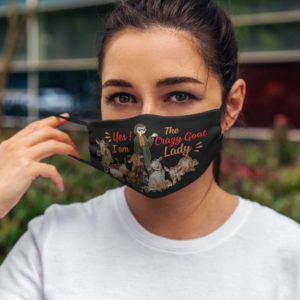 Yes I Am The Crazy Goat Lady Face Mask