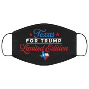 Texas For Trump Face Mask  Support Trump Face Mask