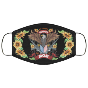 Sunflower My Favorite Soldier Calls Me Mom Face Mask