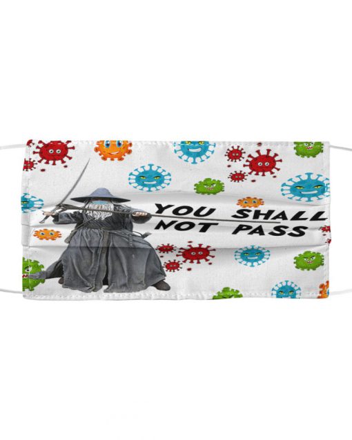 Gandalf You shall not pass Cloth Face Mask Reusable