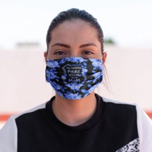 My favorite police officer calls me mom floral Cloth Face Mask Reusable