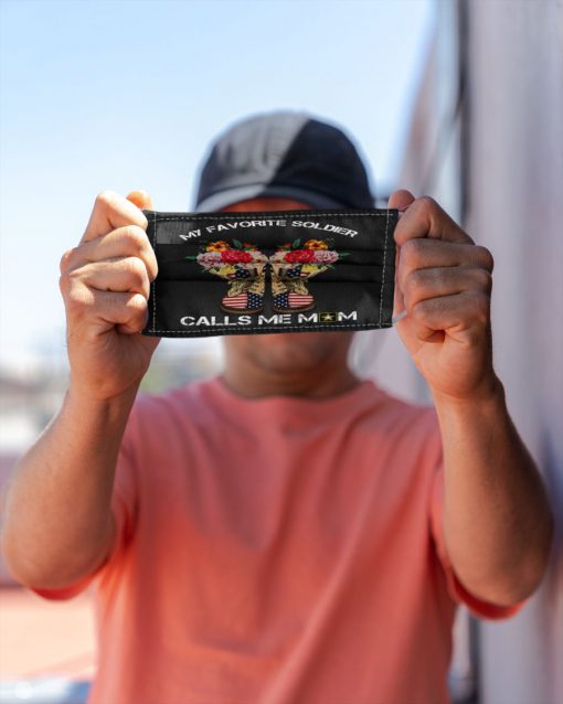 My favorite soldier calls me mom US Army Cloth Face Mask Reusable My favorite soldier calls me mom US Army Cloth Face Mask Reusable