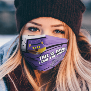 This Is How I Save The World Secret Squirrel Cloth Face Mask