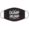 Elect a clown, expect a circus Face Mask