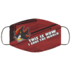 This Is How I Save The World Secret Squirrel Cloth Face Mask