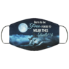 This Is Bullshit Funny Wolf Saying Face Mask  Wolf Lover Face Mask