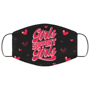 Girls Support Girls Face Mask