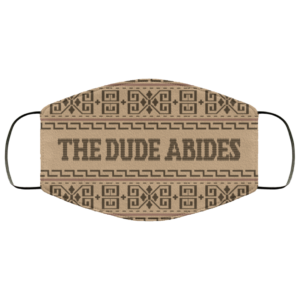 Big Lebowski the Dude Abides Face Mask