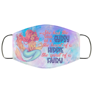 She Has The Soul Of Gypsy The Heart Of Hippie Mermaid Face Mask