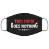 Pointless Placebo Face Mask