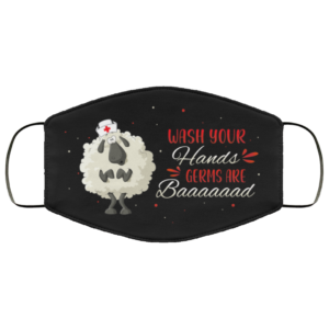 Funny Sheep Wash Your Hands Germs Are Bad Face Mask