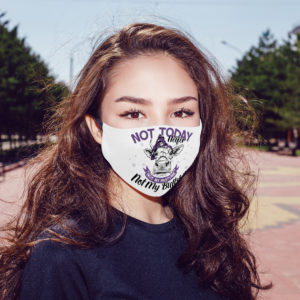 Not Today Heifer Not My Pasture Not My Bullshit Face Mask