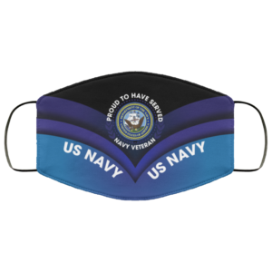 US Navy Veteran Proud to Have Served Face Mask