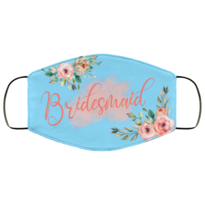 Bridesmaid Floral Mask Face Mask