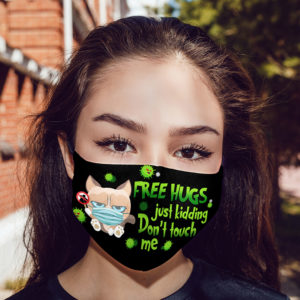 Grumpy Cat Free Hugs Just Kidding Dont Touch Me Face Mask