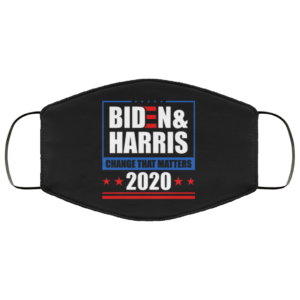 Biden Harris 2020 Change That Matters Face Mask Biden Harris 2020 Face Mask