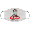 6ft Back Or Yippee Ki Yay Washable Reusable Custom  Die Hard Printed Face Mask