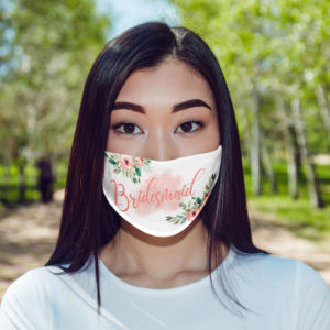 Bridesmaid Floral Mask Face Mask