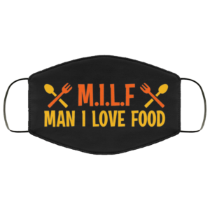 MILF Man I Love Food Face Mask