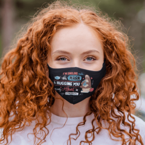 Im Smiling Under This Mask Teacher Life Face Mask