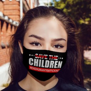 Save The Children End Human Trafficking Face Mask