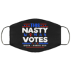 If People Can Loot in Person They Can Vote in Person Face Mask
