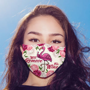 Will Remove For Wine Floral Flamingo Face Mask