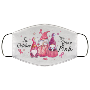 In October We Wear Pink Pumpkin Face Mask