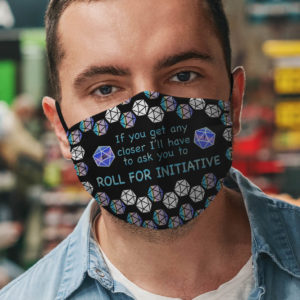 Roll For Initiative Face Mask  Video Game Face Mask  Gaming