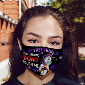 Unicorn Free Hugs Just Kidding Dont Touch Me Face Mask
