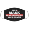 Its Not About Safety Its About Control Face Mask