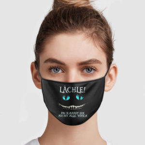 Lachle Du Kannsr Sie Nicht Alle Toten Cloth Face Mask Reusable