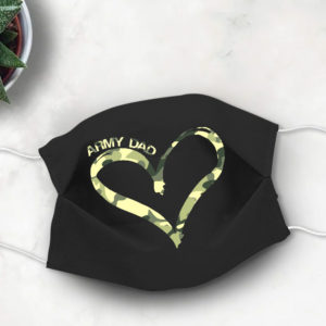 Army Mom Camouflage Face Mask Army Dad Mask