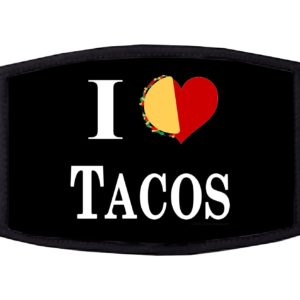 I Love Tacos Face Mask