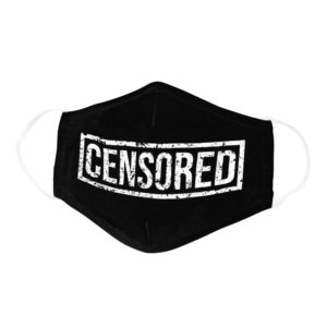 Censored Silence Inappropriate Talking Face Mask
