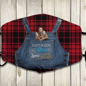 Just A Girl Who Loves Kane Brown Face Mask Just A Girl Who Loves Kane Brown Face Mask