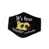 Funny Lazy Poodle Its Too Peopley Outside Dog Lover Face Mask