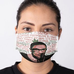Ruth Bader Ginsburg RBG Notorious Feminism Free to be You and Me Face Mask