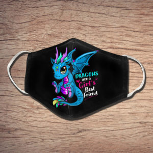 Dragon Are A Girls Best Friend Face Mask