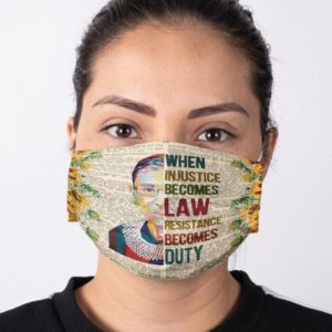 Ruth Bader Ginsburg Feminism Not Fragile Like a Flower Fragile Like a Bomb Equality Face Mask