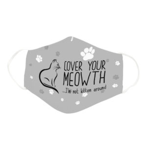 Cute Funny Cover Your Meowth Cat Lover Face Mask