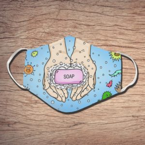 Wash Your Hands  With Soap Face Mask